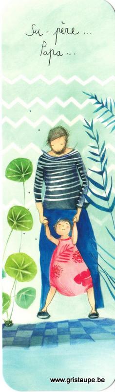 marque page illustré par anne sophie rutsaert représentant un papa tenant un enfant