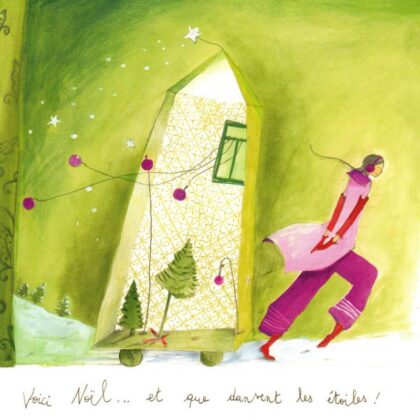 carte postale d'anne sophie rutsaert illustrant un personnage tirant sa maison décorée pour noël